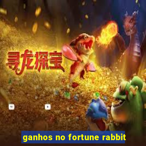 ganhos no fortune rabbit